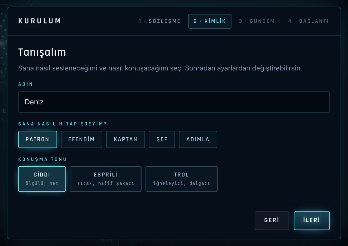 Kurulumun ikinci adımı: ad, hitap ve konuşma tonu seçimi.